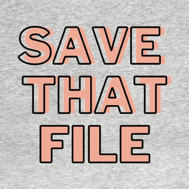 Architecture Graphic Design Reminder Save Your File by A.P.